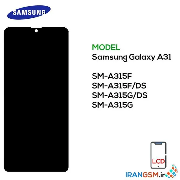 تاچ ال سی دی سامسونگ گلکسی Samsung Galaxy A31 / A315 LCD Samsung A315 Galaxy A31 Black Incell - 5