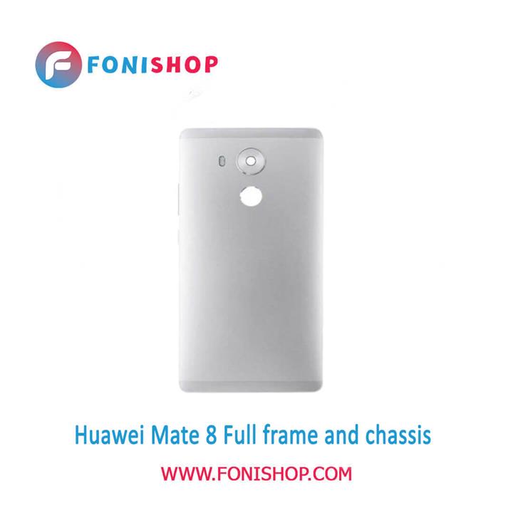 قاب و شاسی کامل هواوی Huawei Mate 8