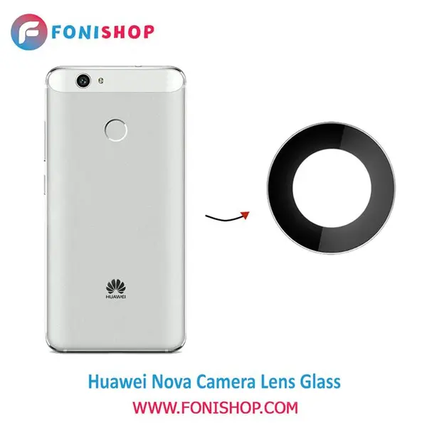 شیشه دوربین گوشی موبایل هوآوی Huawei Nova - 2