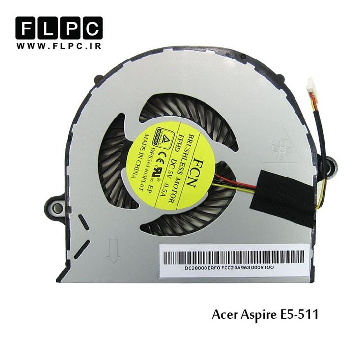 فن پردازنده لپ تاپ Acer مدل Aspire E5-511