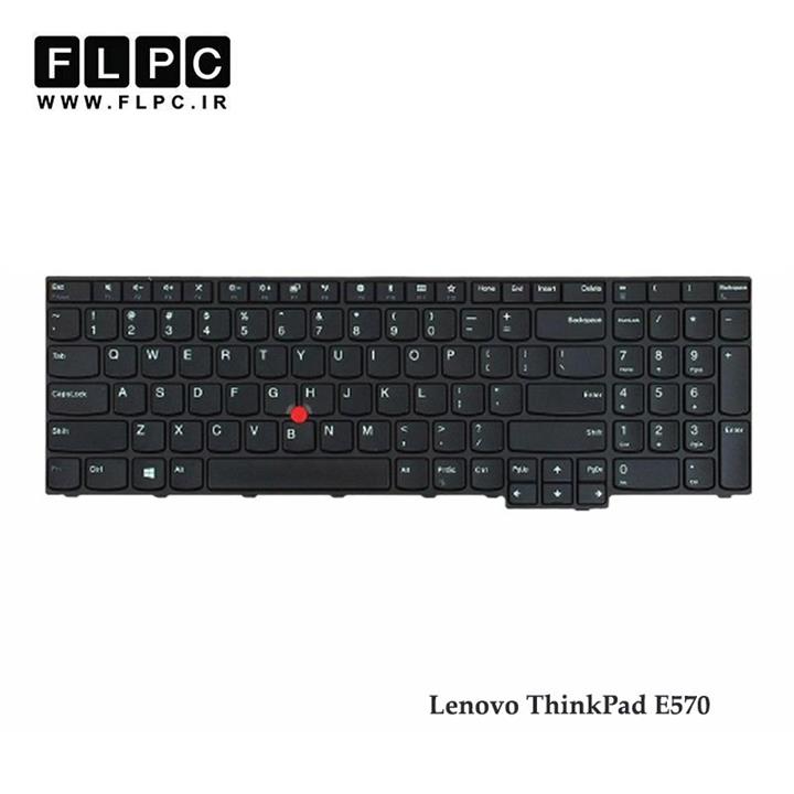 کیبورد لپ تاپ لنوو Lenovo ThinkPad E570