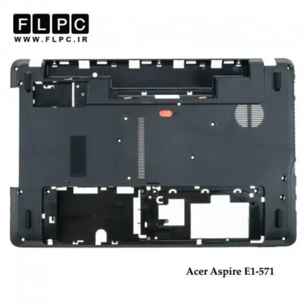 قاب کف لپ تاپ ایسر Acer Laptop Bottom Case Cover D Aspire E1-571 - 2