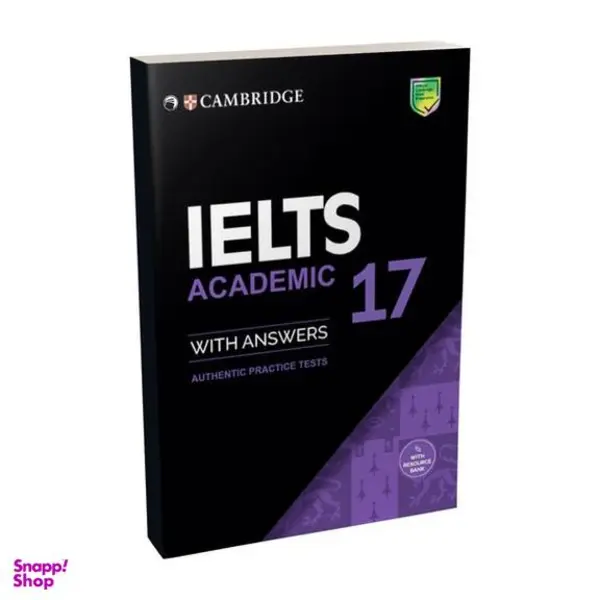 کتاب Cambridge IELTS 17 Academic اثر جمعی از نویسندگان انتشارات دانشگاه کمبریج - 5