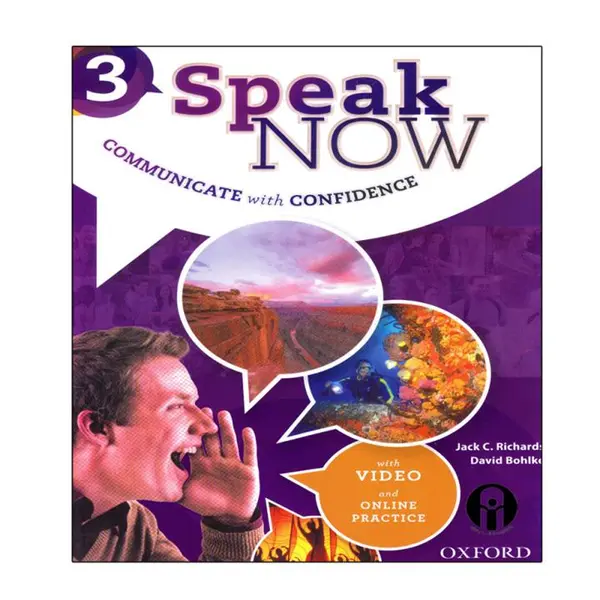 کتاب Speak Now 3 اثر Jack C.Richards & David Bohlke