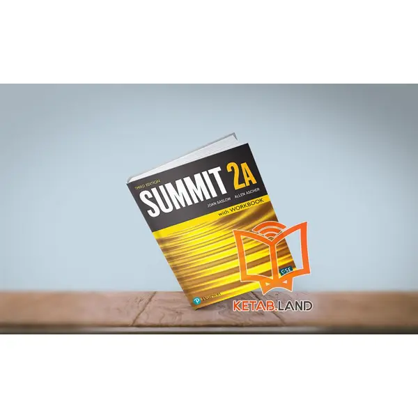 کتاب Summit 2A Third Edition اثر Joan Saslow And Allen Ascher