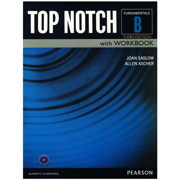 Top Notch Fundamentals B Third Edition  کتاب تاپ ناچ fundamentals b  اثر جوان ساسلوو و آلن اسچر - 3