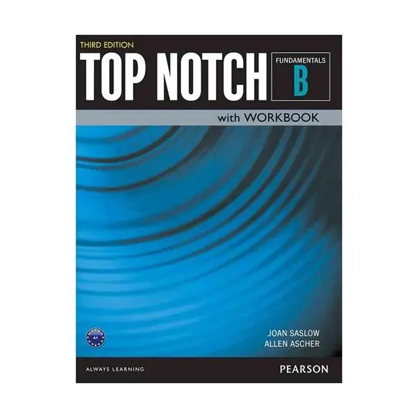 Top Notch Fundamentals B Third Edition  کتاب تاپ ناچ fundamentals b  اثر جوان ساسلوو و آلن اسچر - 2